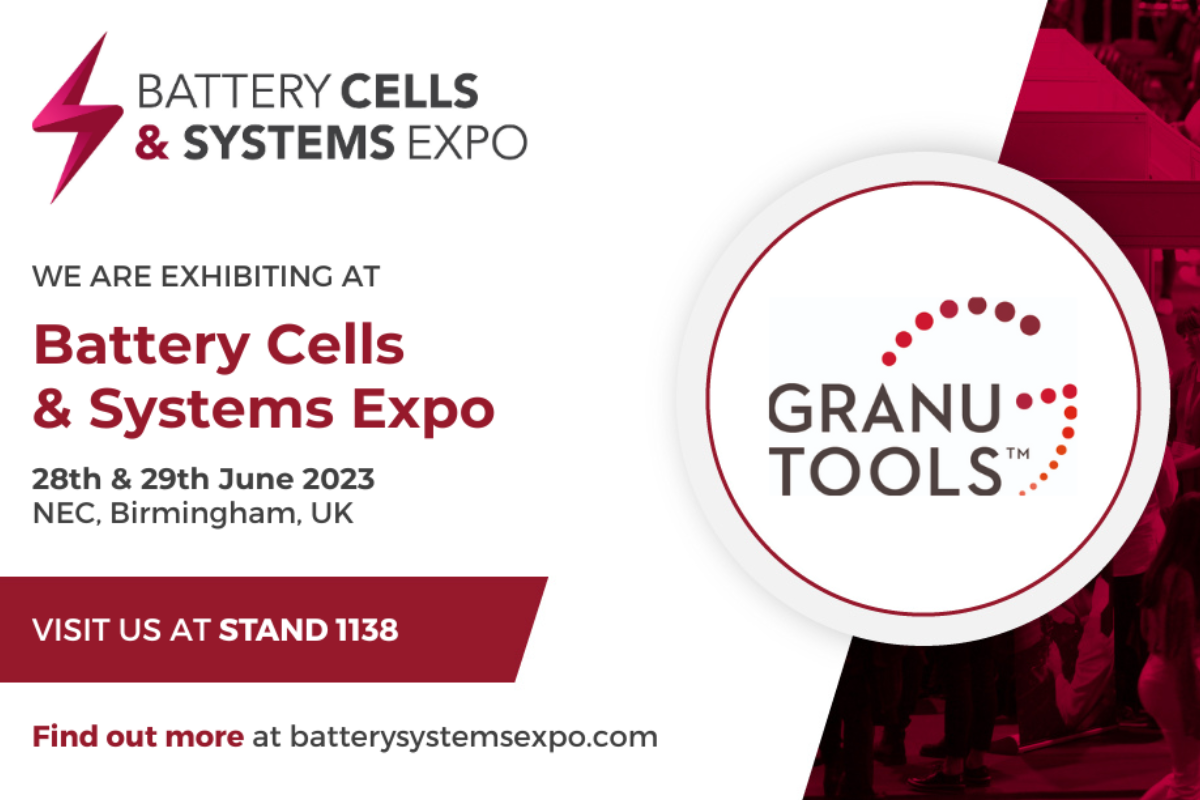 banner of Granutools to share that we will attend Battery Cells & Systems Expo 2023 on June 28-29 in Birmingham, UK